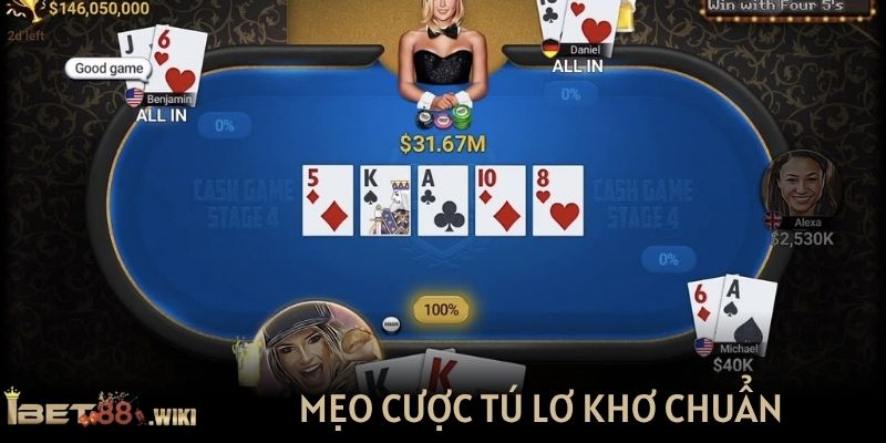 Mẹo cược tú lơ khơ chuẩn